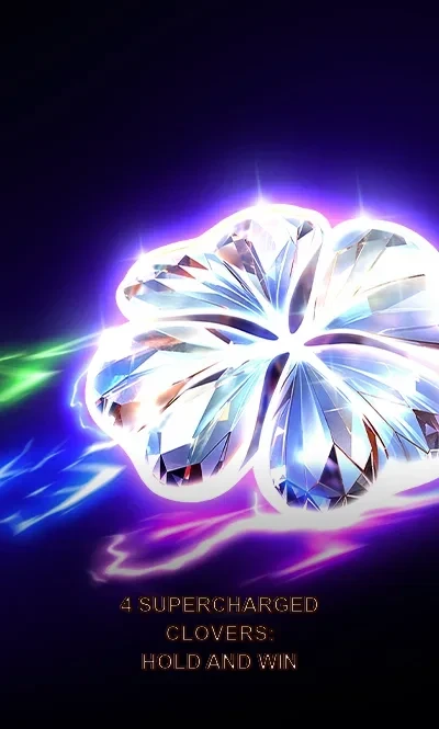 4 Supercharged Clovers: Hold and Win